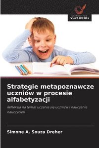 bokomslag Strategie metapoznawcze uczniów w procesie alfabetyzacji