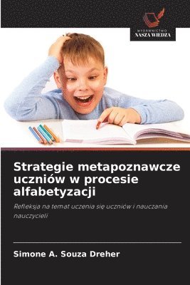 bokomslag Strategie metapoznawcze uczniów w procesie alfabetyzacji