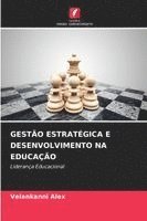 bokomslag GESTÃO ESTRATÉGICA E DESENVOLVIMENTO NA EDUCAÇÃO