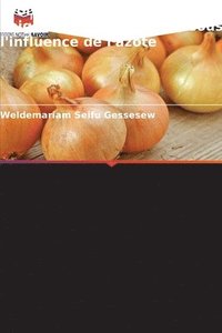 bokomslag Croissance et rendement de l'oignon (Allium cepa L.) sous l'influence de l'azote