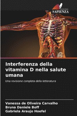 bokomslag Interferenza della vitamina D nella salute umana