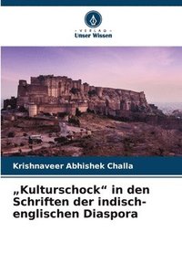 bokomslag "Kulturschock" in den Schriften der indisch-englischen Diaspora