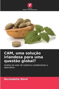 bokomslag CAM, uma solução irlandesa para uma questão global?