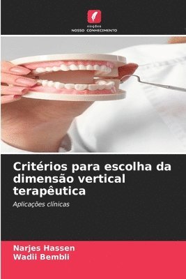 bokomslag Critérios para escolha da dimensão vertical terapêutica
