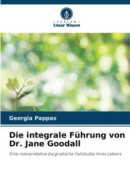Georgia Pappas - integrale Führung von Dr. Jane Goodall, Häftad