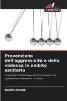 bokomslag Prevenzione dell'aggressività e della violenza in ambito sanitario
