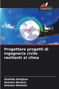 bokomslag Progettare progetti di ingegneria civile resilienti al clima