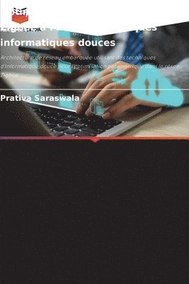 bokomslag Optimisation des paramètres Zigbee à l'aide de techniques informatiques douces