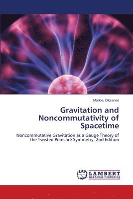 Gravitation and Noncommutativity of Spacetime