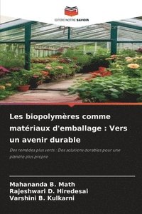 bokomslag Les biopolymères comme matériaux d'emballage: Vers un avenir durable