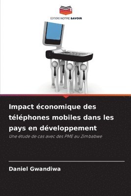 bokomslag Impact économique des téléphones mobiles dans les pays en développement