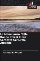 bokomslag La Menopausa Nelle Donne Sterili In Un Contesto Culturale Africano