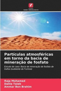 bokomslag Partículas atmosféricas em torno da bacia de mineração de fosfato