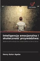bokomslag Inteligencja emocjonalna i skuteczno?c przywództwa