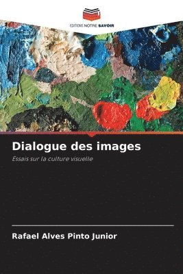 bokomslag Dialogue des images