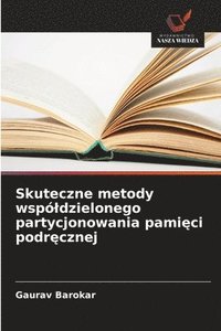 bokomslag Skuteczne metody wspóldzielonego partycjonowania pami?ci podr?cznej