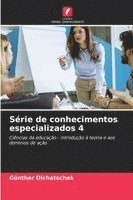bokomslag Série de conhecimentos especializados 4