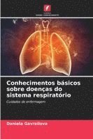 bokomslag Conhecimentos básicos sobre doenças do sistema respiratório