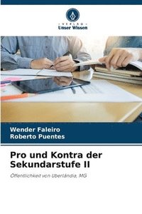 bokomslag Pro und Kontra der Sekundarstufe II