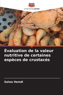 bokomslag Évaluation de la valeur nutritive de certaines espèces de crustacés