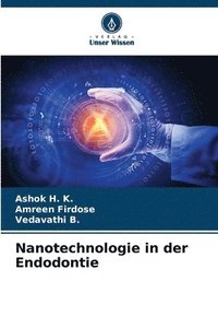 bokomslag Nanotechnologie in der Endodontie