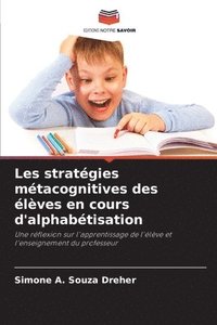 bokomslag Les stratégies métacognitives des élèves en cours d'alphabétisation