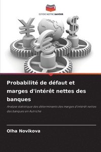 bokomslag Probabilité de défaut et marges d'intérêt nettes des banques