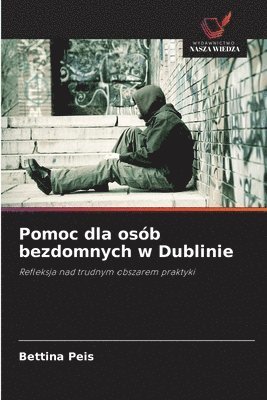 bokomslag Pomoc dla osób bezdomnych w Dublinie