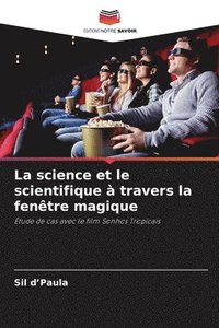 bokomslag science et le scientifique à travers la fenêtre magique