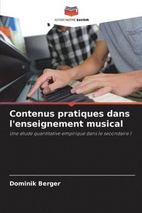 bokomslag Contenus pratiques dans l'enseignement musical
