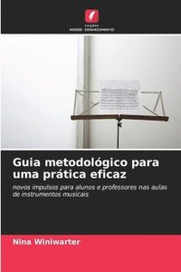 bokomslag Guia metodológico para uma prática eficaz