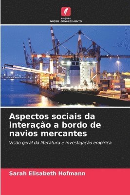 bokomslag Aspectos sociais da interação a bordo de navios mercantes
