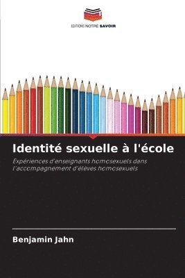 bokomslag Identité sexuelle à l'école