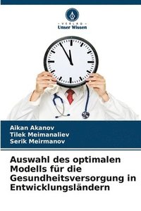 bokomslag Auswahl des optimalen Modells für die Gesundheitsversorgung in Entwicklungsländern