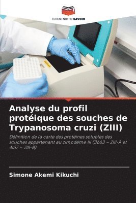 bokomslag Analyse du profil protéique des souches de Trypanosoma cruzi (ZIII)