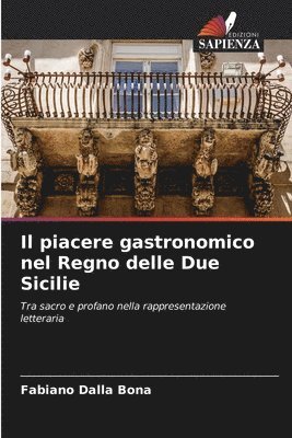 piacere gastronomico nel Regno delle Due Sicilie