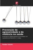 bokomslag Prevenção da agressividade e da violência na saúde