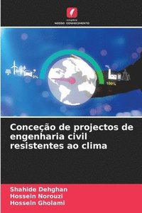 bokomslag Conceção de projectos de engenharia civil resistentes ao clima