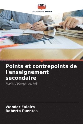 bokomslag Points et contrepoints de l'enseignement secondaire