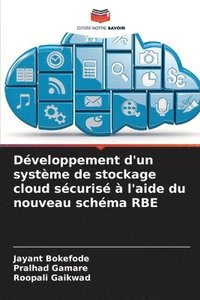 bokomslag Développement d'un système de stockage cloud sécurisé à l'aide du nouveau schéma RBE