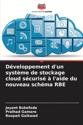 bokomslag Développement d'un système de stockage cloud sécurisé à l'aide du nouveau schéma RBE