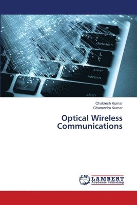 Optical Wireless Communications