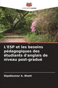 bokomslag L'ESP et les besoins pédagogiques des étudiants d'anglais de niveau post-gradué
