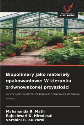 bokomslag Biopolimery jako materialy opakowaniowe