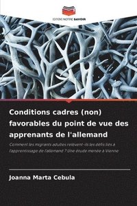 bokomslag Conditions cadres (non) favorables du point de vue des apprenants de l'allemand