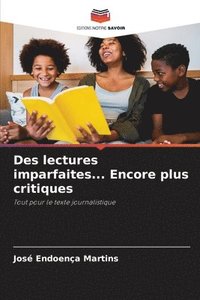 bokomslag Des lectures imparfaites... Encore plus critiques