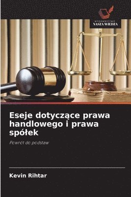 bokomslag Eseje dotycz?ce prawa handlowego i prawa spólek
