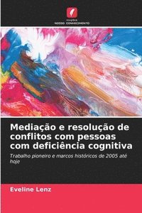 bokomslag Mediação e resolução de conflitos com pessoas com deficiência cognitiva