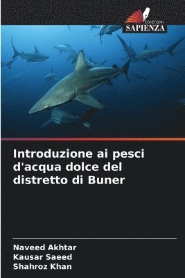 bokomslag Introduzione ai pesci d'acqua dolce del distretto di Buner