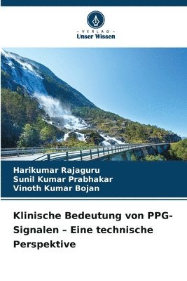 bokomslag Klinische Bedeutung von PPG-Signalen - Eine technische Perspektive